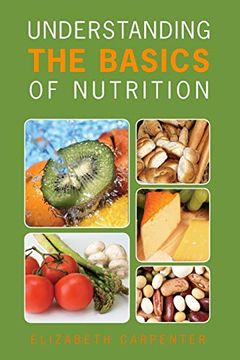 portada Understanding the Basics of Nutrition (en Inglés)