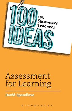 portada 100 Ideas for Secondary Teachers: Assessment for Learning (100 Ideas for Teachers) (en Inglés)