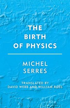 portada The Birth of Physics (en Inglés)