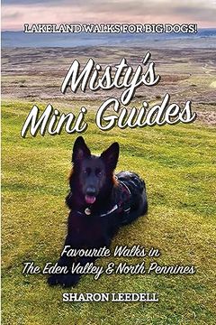 portada Misty's Mini Guides: Favourite Walks in The Eden Valley & North Pennines (en Inglés)