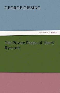 portada the private papers of henry ryecroft (en Inglés)