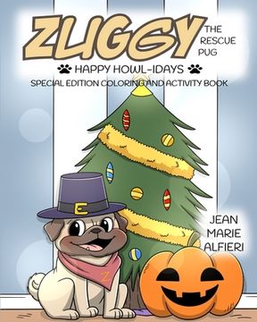 portada Zuggy the Rescue Pug - Happy Howl-idays (en Inglés)
