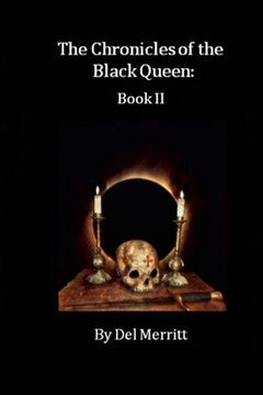 portada The Chronicles of the Black Queen: Book II (en Inglés)