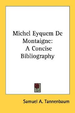portada michel eyquem de montaigne: a concise bibliography (en Inglés)