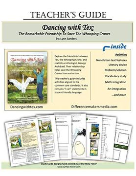 portada Teacher'S Guide: Dancing With tex: The Remarkable Friendship to Save the Whooping Cranes (en Inglés)