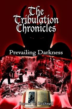 portada the tribulation chronicles: prevailing darkness
