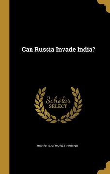 portada Can Russia Invade India? (en Inglés)