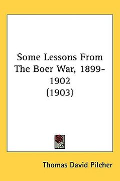 portada some lessons from the boer war, 1899-1902 (1903) (en Inglés)