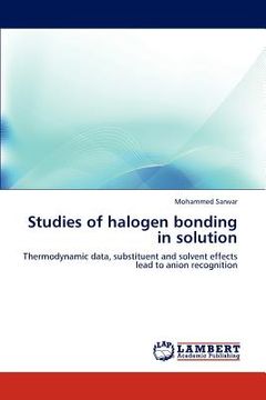 portada studies of halogen bonding in solution