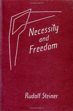 portada Necessity and Freedom: Five Lectures Given in Berlin Between January 25 and February 8, 1916 
