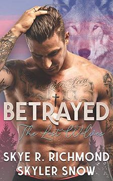 portada Betrayed: An mm Shifter Romance (The Lost Wolves) 