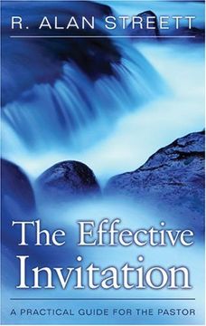 portada The Effective Invitation: A Practical Guide for the Pastor (en Inglés)