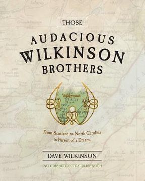 portada Those Audacious Wilkinson Brothers (en Inglés)