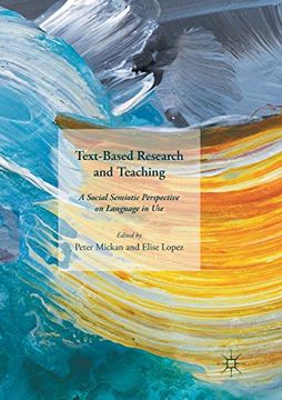 portada Text-Based Research and Teaching: A Social Semiotic Perspective on Language in use 