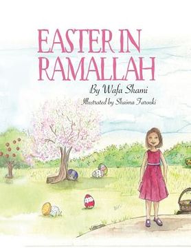 portada Easter in Ramallah: A story of childhood memories (en Inglés)