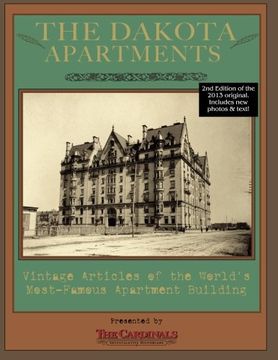 portada The Dakota Apartments: Vintage Articles of the World's Most Famous Apartment Building (en Inglés)