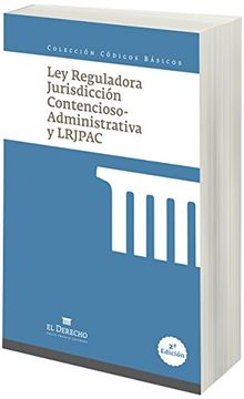 Libro Ley Reguladora De La Jurisdicción Contencioso-Administrativa ...