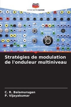 portada Stratégies de modulation de l'onduleur multiniveau (en Francés)