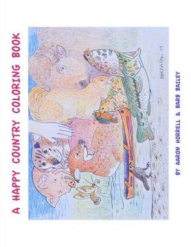 portada A Happy Country Coloring Book, Vol. 1 (en Inglés)