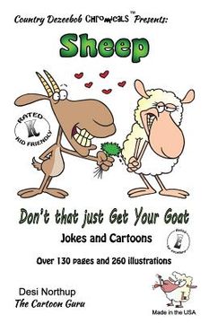portada Sheep -- Don't That Just Get Your Goat ? -- Jokes and Cartoons: in Black + White (in English)