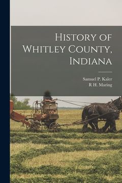portada History of Whitley County, Indiana (en Swahili)