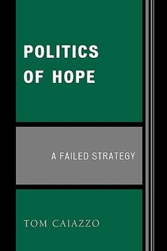 portada politics of hope: a failed strategy (en Inglés)
