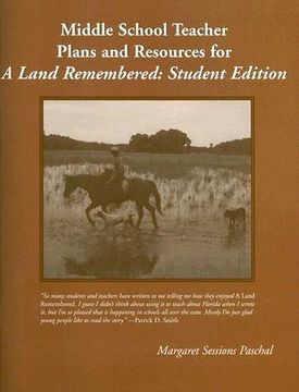 portada middle school teacher plans and resources for a land remembered: student edition (in English)