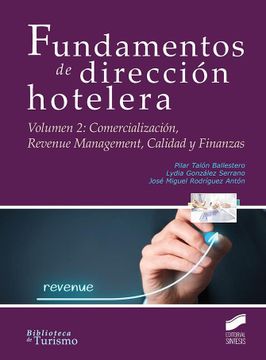 portada Fundamentos de Direccion Hotelera  (Vol. 2): Comercializacion, Revenue Management, Calidad y Finanzas