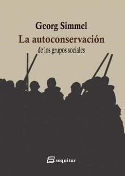 portada La Autoconservación de los Grupos Sociales
