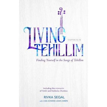 portada Living Tehillim Volume 4 Finding Yourself in the Songs of Tehillim (en Inglés)