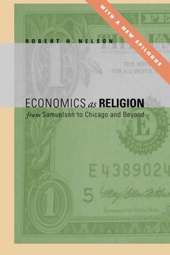 portada Economics as Religion: From Samuelson to Chicago and Beyond