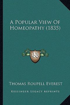 portada a popular view of homeopathy (1835) (en Inglés)