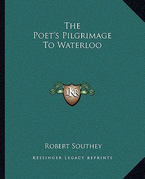 portada the poet's pilgrimage to waterloo (in English)