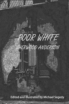 portada Poor White: Illustrated (in English)