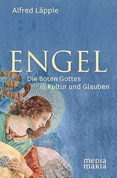 portada Engel: Die Boten Gottes in Kultur und Glauben (en Alemán)
