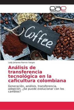 portada Análisis de Transferencia Tecnológica en la Caficultura Colombiana