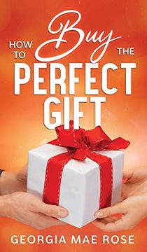 portada How to buy the Perfect Gift (en Inglés)