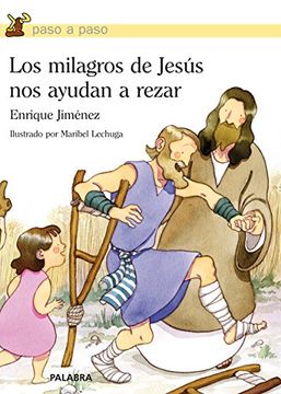 portada Los Milagros de Jesús nos Ayudan a Rezar