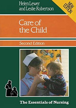 portada Care of the Child (The Essentials of Nursing) (in English)