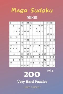 portada Mega Sudoku 16x16 - 200 Very Hard Puzzles vol.4 (en Inglés)