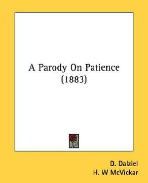 portada a parody on patience (1883) (en Inglés)