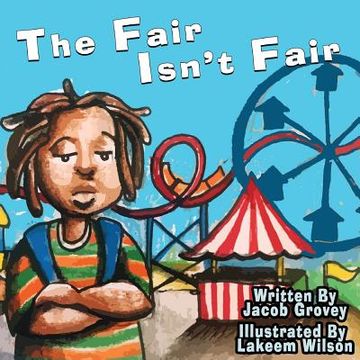 portada The Fair Isn't Fair (en Inglés)
