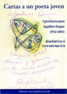portada Cartas A Un Poeta Joven.: Epistolario Para Aquilino Duque (1952-2005) (colección Literatura)