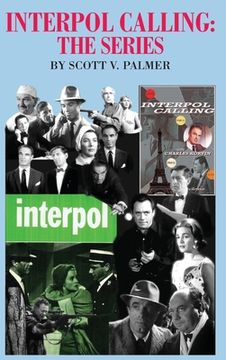 portada Interpol Calling-The Series (en Inglés)