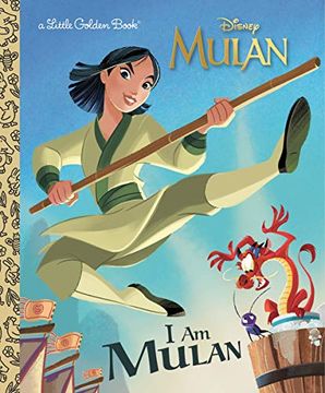 portada I am Mulan (Disney Princess) (Little Golden Book) (en Inglés)