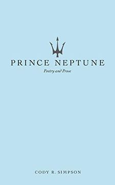 portada Prince Neptune: Poetry and Prose 