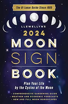portada Llewellyn's 2024 Moon Sign Book: Plan Your Life by the Cycles of the Moon (Llewellyn's Moon Sign Books) (en Inglés)