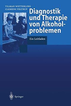 portada Diagnostik und Therapie von Alkoholproblemen: Ein Leitfaden (in German)