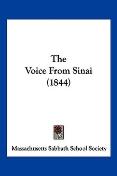 portada the voice from sinai (1844) (in English)