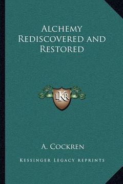portada alchemy rediscovered and restored (en Inglés)